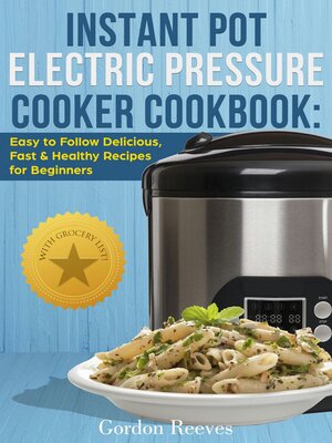 cover image of Instant Pot Electric Pressure Cooker Cookbook